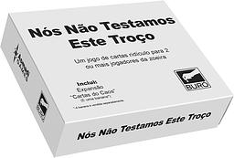 Nós Não Testamos Este Troço #1017